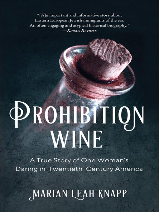 Title details for Prohibition Wine by Marian Leah Knapp - Available
